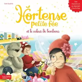 Couverture du produit · Hortense petite fée et le voleur de bonbons