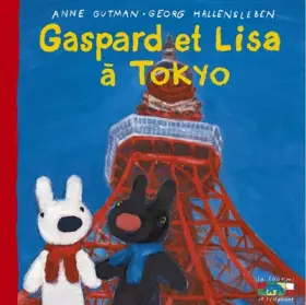 Couverture du produit · Gaspard et Lisa à Tokyo