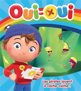 Couverture du produit · Oui-Oui / Les pirates jouent à cache-cache