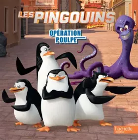 Couverture du produit · Les Pingouins de Madagascar / Opération poulpe