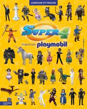 Couverture du produit · Playmobil - Super 4 / Cherche et trouve