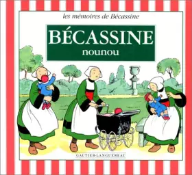 Couverture du produit · Bécassine nounou, tome 17