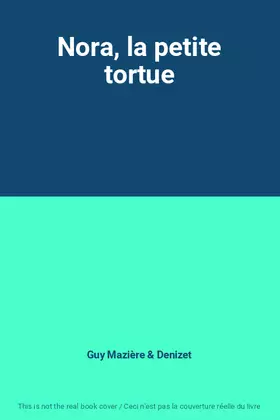 Couverture du produit · Nora, la petite tortue