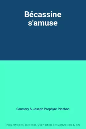 Couverture du produit · Bécassine s'amuse