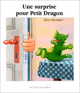 Couverture du produit · Une surprise pour petit dragon