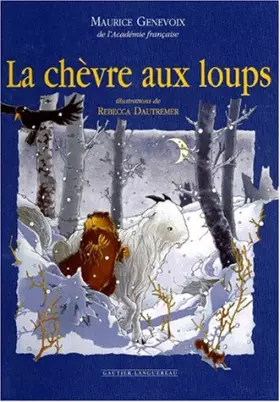 Couverture du produit · La Chèvre aux loups