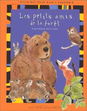 Couverture du produit · Les Petits Amis de la forêt