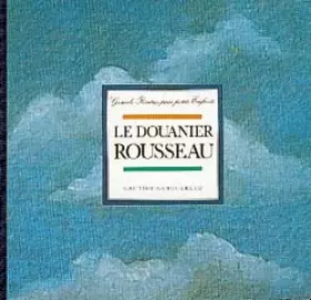 Couverture du produit · Le Douanier Rousseau