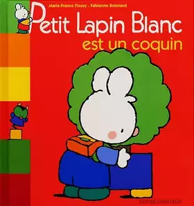 Couverture du produit · Petit lapin blanc est un coquin