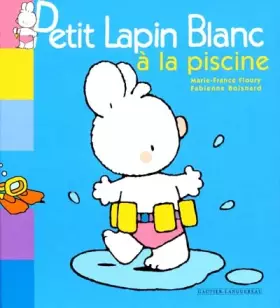 Couverture du produit · Petit lapin blanc à la piscine