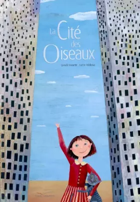 Couverture du produit · La Cité des Oiseaux