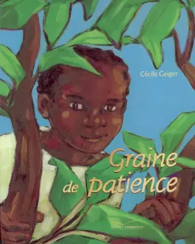 Couverture du produit · Graine de patience