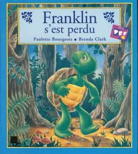 Couverture du produit · Franklin s'est perdu