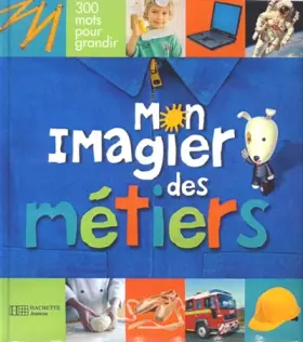 Couverture du produit · Mon imagier des métiers