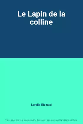 Couverture du produit · Le Lapin de la colline