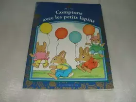 Couverture du produit · Comptons avec les petits lapins