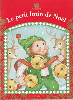 Couverture du produit · Le petit lutin de Noël