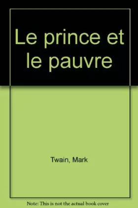 Couverture du produit · Le prince et le pauvre