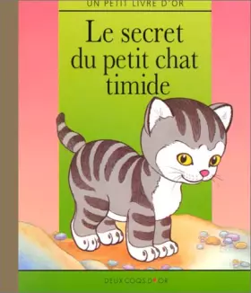 Couverture du produit · Le secret du petit chat timide