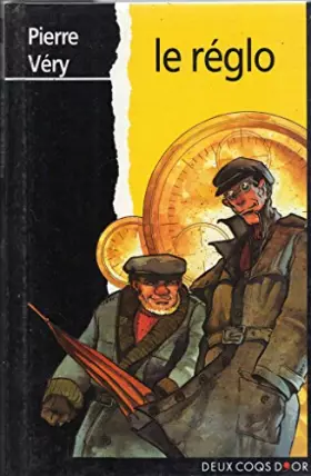 Couverture du produit · Le réglo