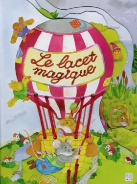 Couverture du produit · Le lacet magique