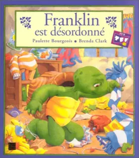Couverture du produit · Franklin est désordonné