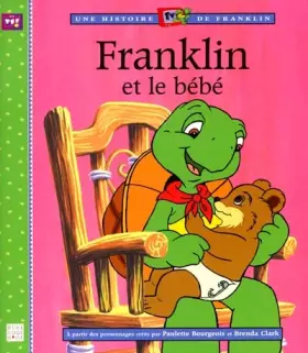 Couverture du produit · Franklin et le Bébé