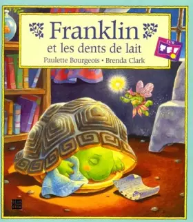 Couverture du produit · Franklin et les dents de lait