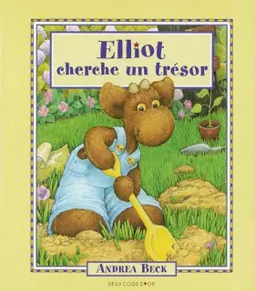 Couverture du produit · Elliot cherche un trésor