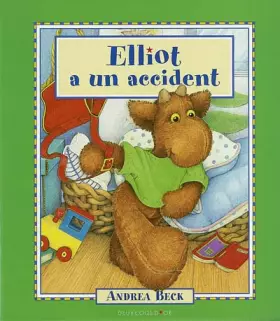 Couverture du produit · Elliot a un accident
