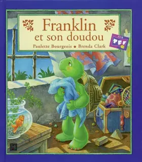 Couverture du produit · Franklin et son doudou
