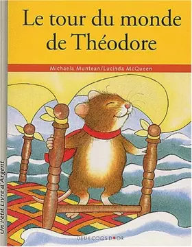 Couverture du produit · LE TOUR DU MONDE DE THEODORE