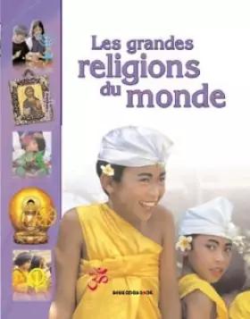 Couverture du produit · Les grandes religions du monde
