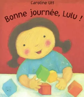 Couverture du produit · Bonne journee, Lulu !
