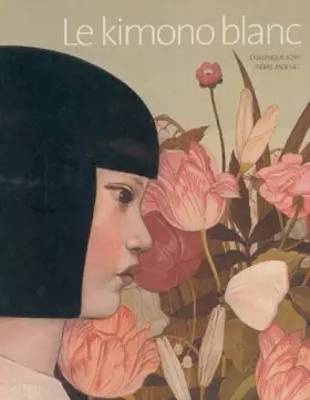 Couverture du produit · Le kimono blanc