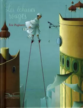 Couverture du produit · Les échasses rouges