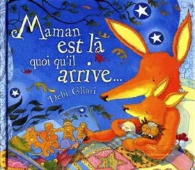 Couverture du produit · Maman est là quoi qu'il arrive...