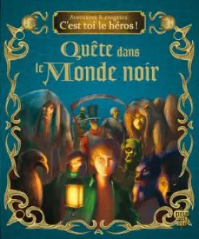 Couverture du produit · Quête dans le monde noir