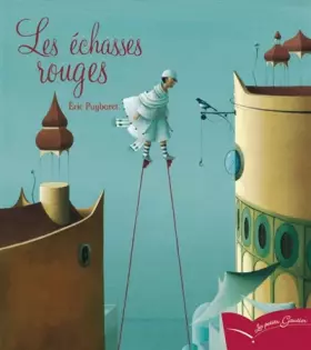Couverture du produit · Les échasses rouges (PG 70)