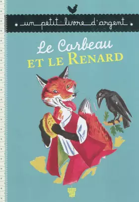 Couverture du produit · Le corbeau et le renard