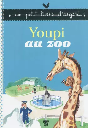 Couverture du produit · Youpi au Zoo