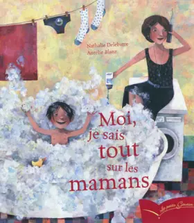 Couverture du produit · Moi je sais tout sur les mamans