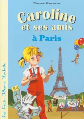 Couverture du produit · Caroline et ses amis à Paris