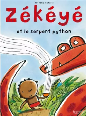 Couverture du produit · Zékéyé et le serpent python