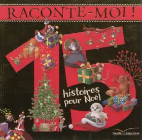 Couverture du produit · Raconte-moi ! 15 histoires de Noël