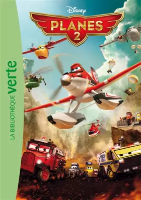 Couverture du produit · Planes 02 - Le roman du film