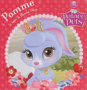 Couverture du produit · Pomme : Le lapin de Blanche-Neige