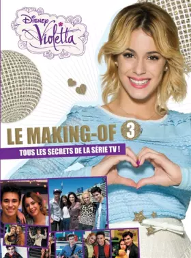 Couverture du produit · Violetta : Le making-of saison 3