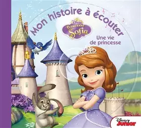 Couverture du produit · Princesse Sofia , MON HISTOIRE A ECOUTER