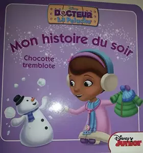 Couverture du produit · Chocotte tremblotte (mon histoire du soir)
